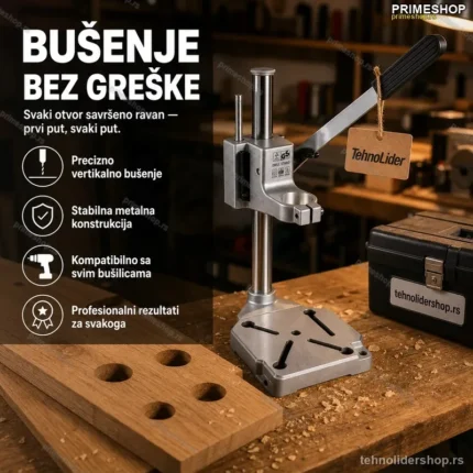 Stalak za Bušilicu – Precizno Bušenje Ravnih Površina